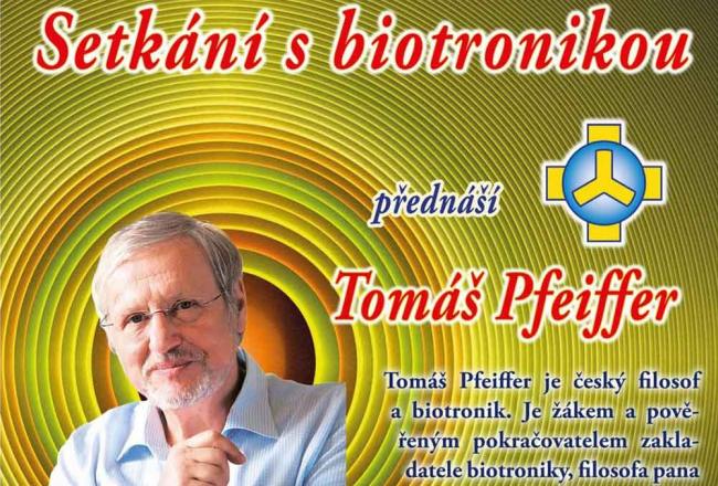 Tomáš Pfeiffer - Setkání s biotronikou