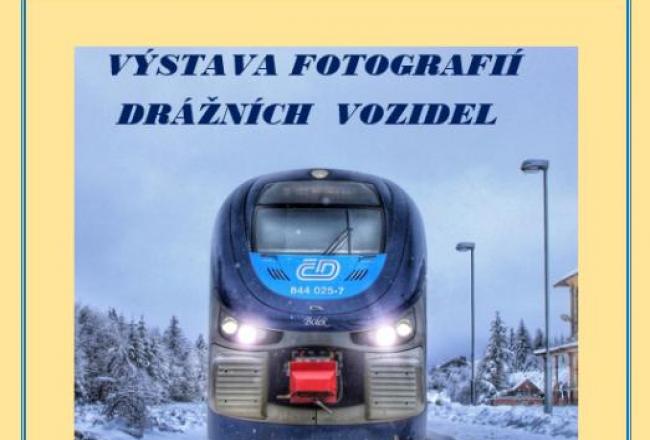 VÝSTAVA FOTOGRAFIÍ DRÁŽNÍCH VOZIDEL
