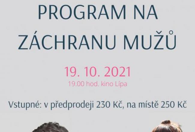 PROGRAM NA ZÁCHRANU MUŽŮ - ZRUŠENO!