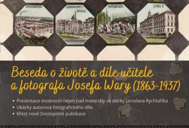Beseda o životě a díle učitele a fotografa Josefa Wary 