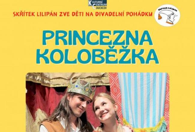 PRINCEZNA KOLOBĚŽKA