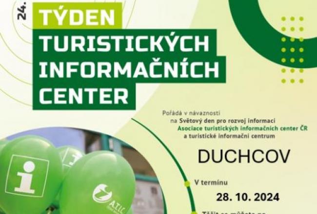 TÝDEN TURISTICKÝCH INFORMAČNÍCH CENTER V DUCHCOVĚ