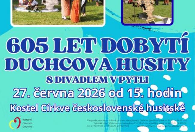 605 LET DOBYTÍ DUCHCOVA HUSITY