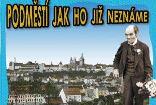 Podměstí jak ho již neznáme 