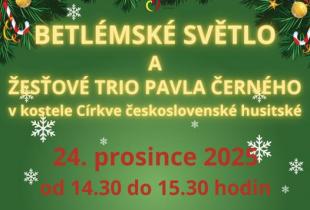 BETLÉMSKÉ SVĚTLO A ŽESŤOVÉ TRIO PAVLA ČERNÉHO
