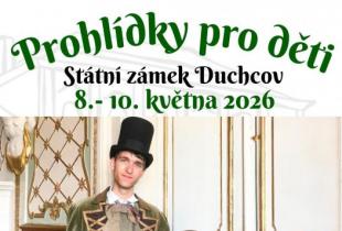 PROHLÍDKY PRO DĚTI NA ZÁMKU DUCHCOV