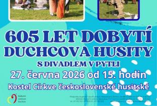 605 LET DOBYTÍ DUCHCOVA HUSITY