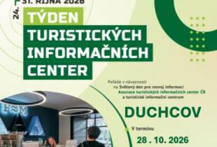TÝDEN TURISTICKÝCH INFORMAČNÍCH CENTER V DUCHCOVĚ 